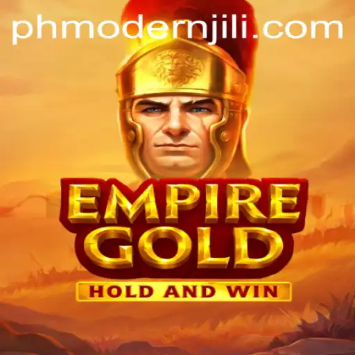 Exploring EmpireGold: The New Horizon in Strategy Gaming with PHMODERN