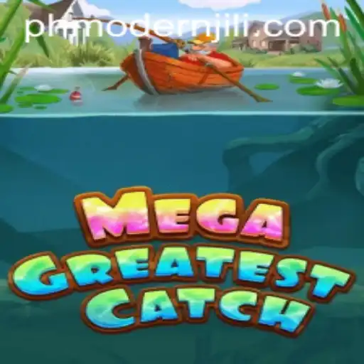 MegaGreatestCatch: Revolutionizing Modern Gaming with PHMODERN